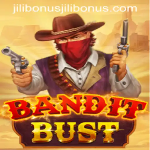 Exploring the Thrills of BanditBust: A Digital Adventure Enhanced with Jilibonus