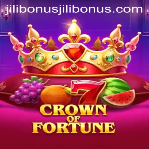 Explore the Thrilling World of CrownofFortune with Jilibonus