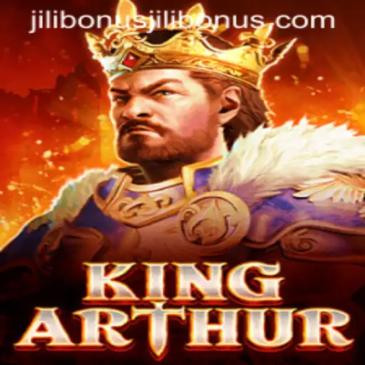 KingArthur: Unveiling the Medieval Majesty and Jilibonus Connection
