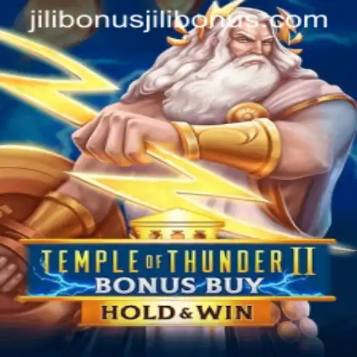 TempleofThunderIIBonusBuy: An Epic Adventure into the World of Jilibonus