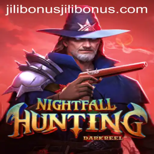 NightfallHunting: A Thrilling Adventure with Jilibonus